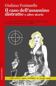 Il caso dell'assassino distratto e altre storie - Librerie.coop Il caso dell'assassino distratto e altre storie - Librerie.coop