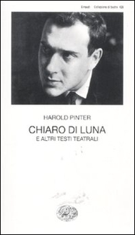 Chiaro di luna e altri testi teatrali - Librerie.coop Chiaro di luna e altri testi teatrali - Librerie.coop