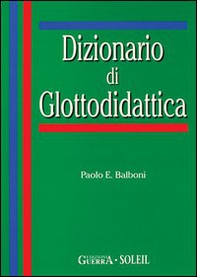 Dizionario di glottodidattica - Librerie.coop Dizionario di glottodidattica - Librerie.coop