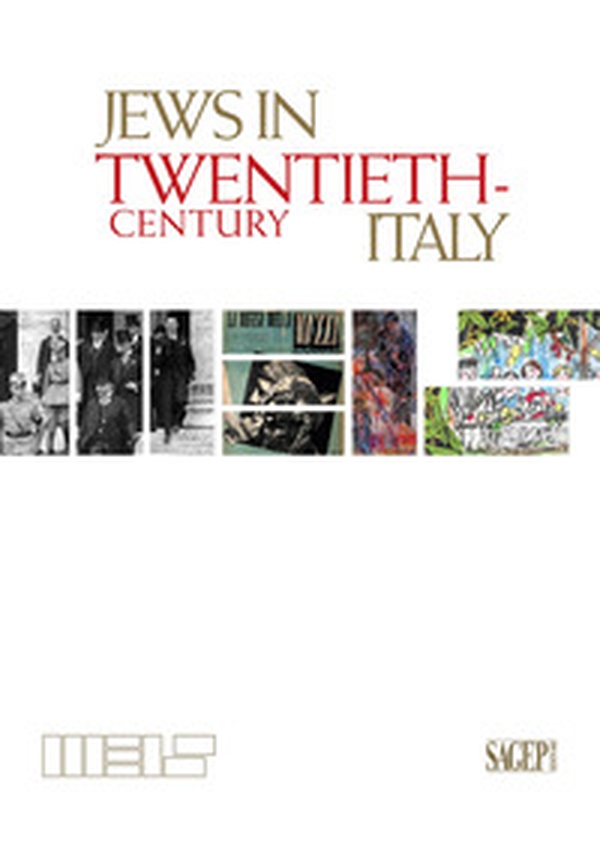 Jews in Twentieth-Century Italy - Librerie.coop Jews in Twentieth-Century Italy - Librerie.coop