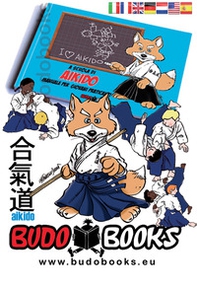 Manuale di aikido per giovani praticanti - Librerie.coop