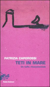 Teti in mare. Un tuffo rinascimentale - Librerie.coop Teti in mare. Un tuffo rinascimentale - Librerie.coop