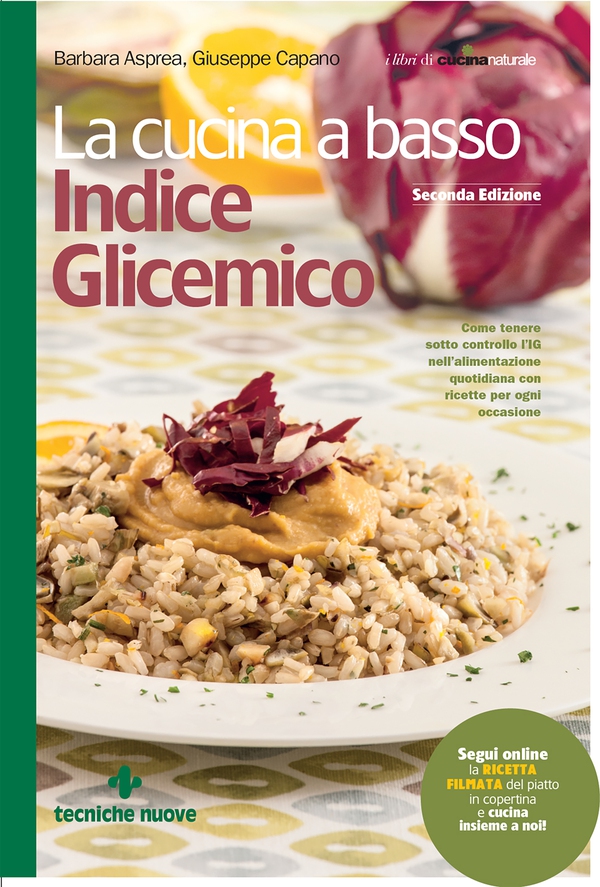 La cucina a basso indice glicemico - II edizione - Librerie.coop La cucina a basso indice glicemico - II edizione - Librerie.coop