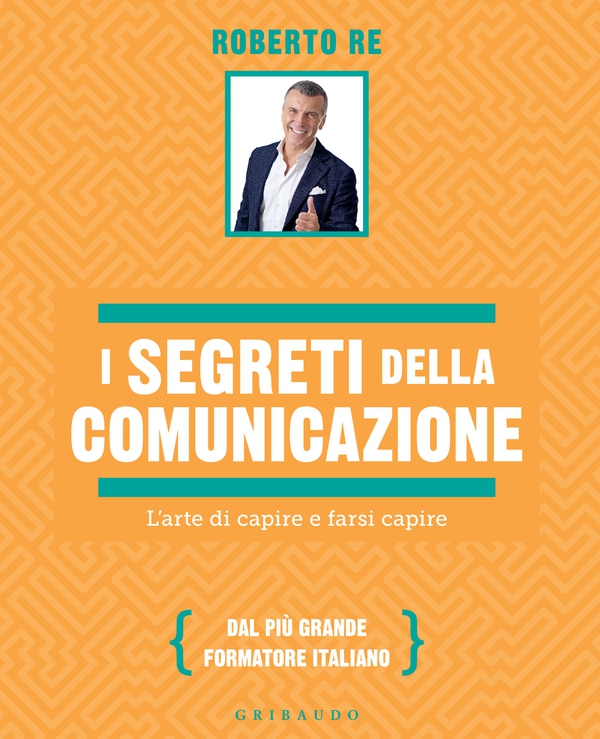 I segreti della comunicazione - Librerie.coop I segreti della comunicazione - Librerie.coop