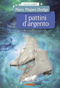 I pattini d'argento - Librerie.coop