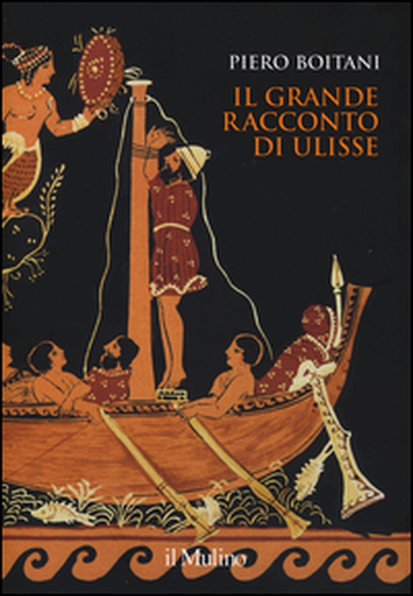 Il grande racconto di Ulisse - Librerie.coop Il grande racconto di Ulisse - Librerie.coop