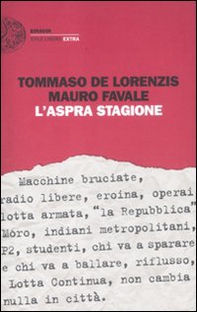 L'aspra stagione - Librerie.coop L'aspra stagione - Librerie.coop