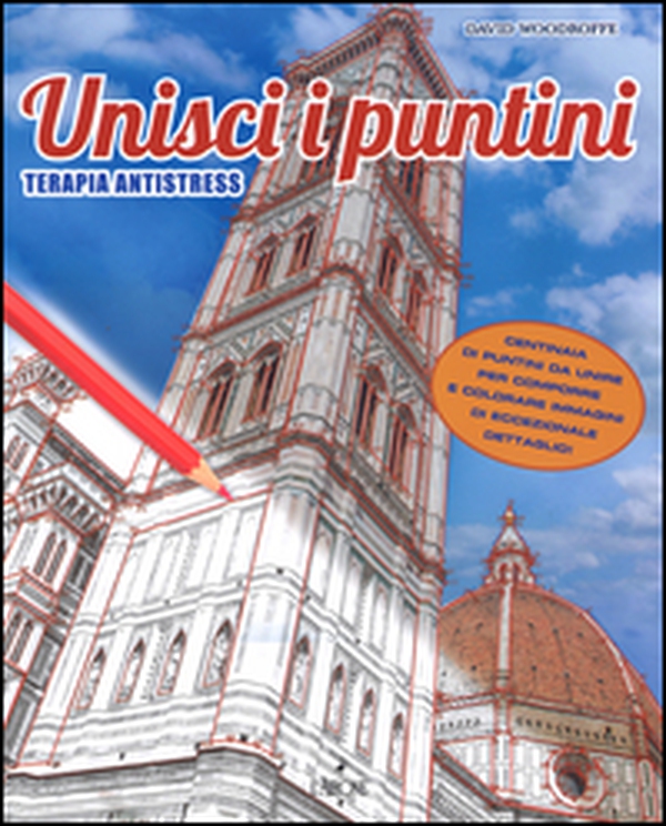 Unisci i puntini. Terapia antistress - Librerie.coop Unisci i puntini. Terapia antistress - Librerie.coop