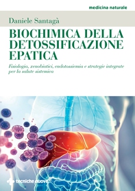 Biochimica della detossificazione epatica - Librerie.coop