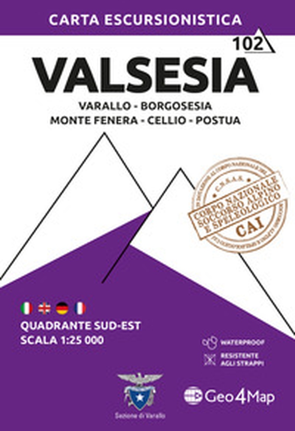 Valsesia sud-est. Varallo, Borgosesia, Monte Fenera, Cellio, Postua. Carta escursionistica 1:25.000 - Librerie.coop Valsesia sud-est. Varallo, Borgosesia, Monte Fenera, Cellio, Postua. Carta escursionistica 1:25.000 - Librerie.coop