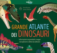 Grande atlante dei dinosauri. Con informazioni sorprendenti, mappe da esplorare e alette da sollevare - Librerie.coop