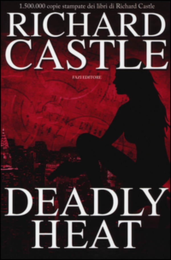 Deadly heat - Librerie.coop Deadly heat - Librerie.coop