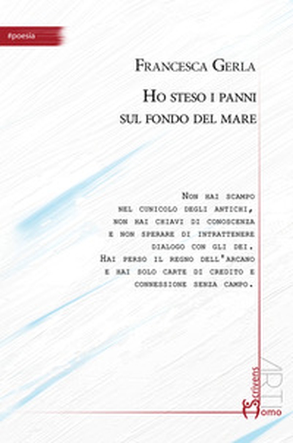 Ho steso i panni sul fondo del mare - Librerie.coop Ho steso i panni sul fondo del mare - Librerie.coop