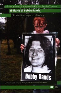 Il diario di Bobby Sands. Storia di un ragazzo irlandese - Librerie.coop Il diario di Bobby Sands. Storia di un ragazzo irlandese - Librerie.coop