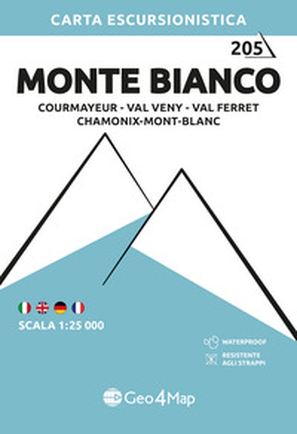 205 Monte Bianco Courmayeur, Val Veny, Val Ferret, Chamonix-Mont-Blanc. Carta escursionistica 1:25.000 - Librerie.coop
