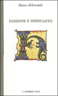 Passione e disincanto - Librerie.coop
