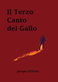Il terzo canto del gallo - Librerie.coop