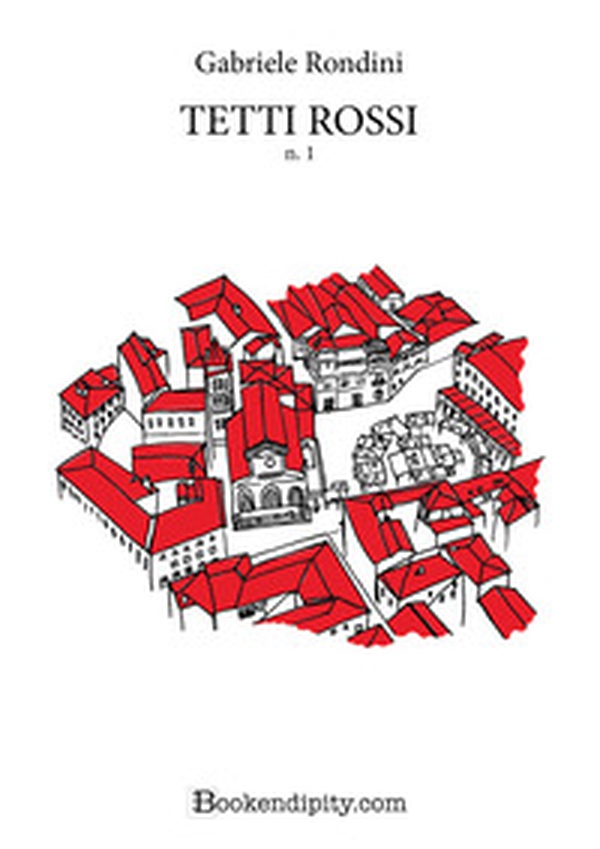 Tetti rossi - Vol. 1 - Librerie.coop Tetti rossi - Vol. 1 - Librerie.coop