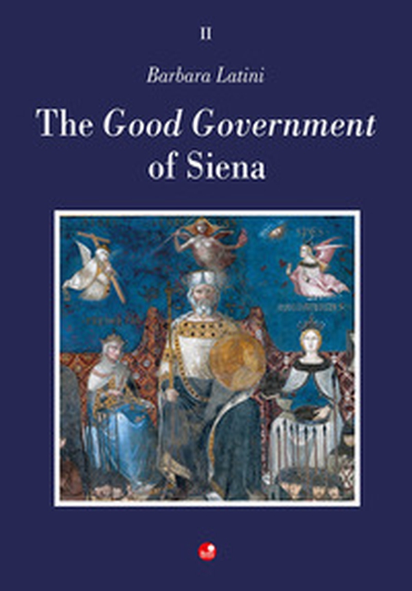 The Good Government of Siena - Librerie.coop
