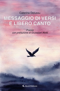 Messaggio di versi e libero canto - Librerie.coop