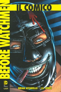 Il comico. Before watchmen - Librerie.coop Il comico. Before watchmen - Librerie.coop