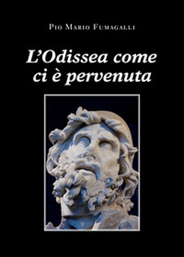 L'Odissea come ci è pervenuta - Librerie.coop L'Odissea come ci è pervenuta - Librerie.coop