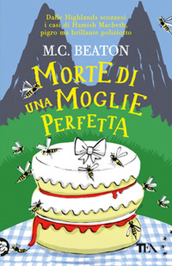 Morte di una moglie perfetta. I casi di Hamish Macbeth - Librerie.coop Morte di una moglie perfetta. I casi di Hamish Macbeth - Librerie.coop