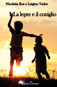 La lepre e il coniglio - Librerie.coop