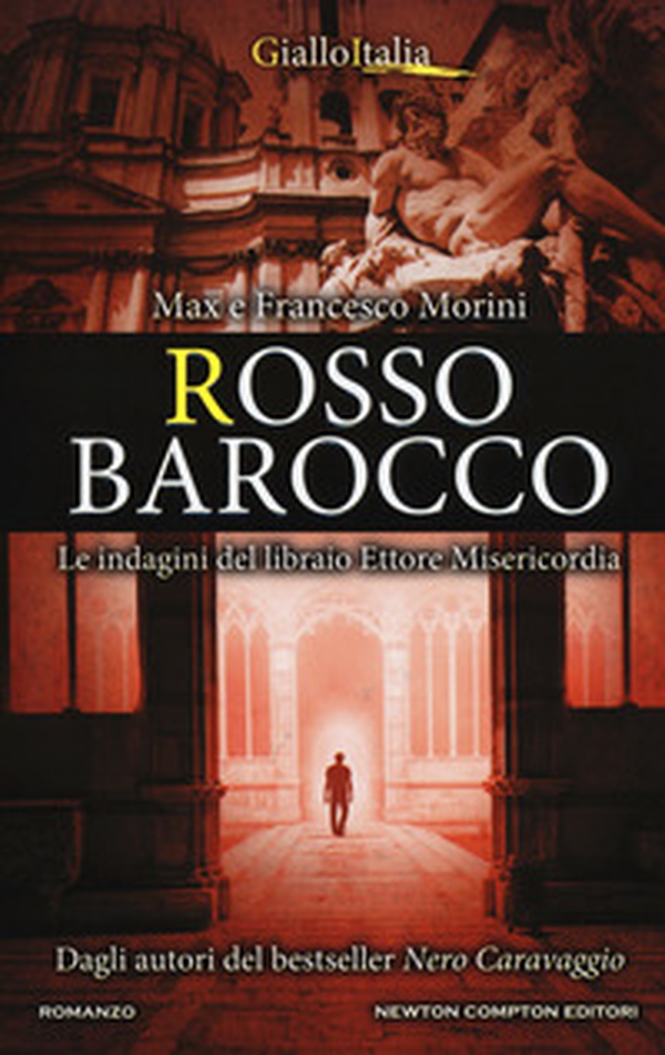 Rosso barocco. Le indagini del libraio Ettore Misericordia - Librerie.coop Rosso barocco. Le indagini del libraio Ettore Misericordia - Librerie.coop