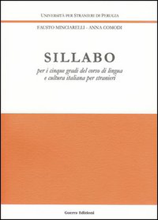 Sillabo. Per i cinque gradi del corso di lingua e cultura italiana poer stranieri - Librerie.coop Sillabo. Per i cinque gradi del corso di lingua e cultura italiana poer stranieri - Librerie.coop
