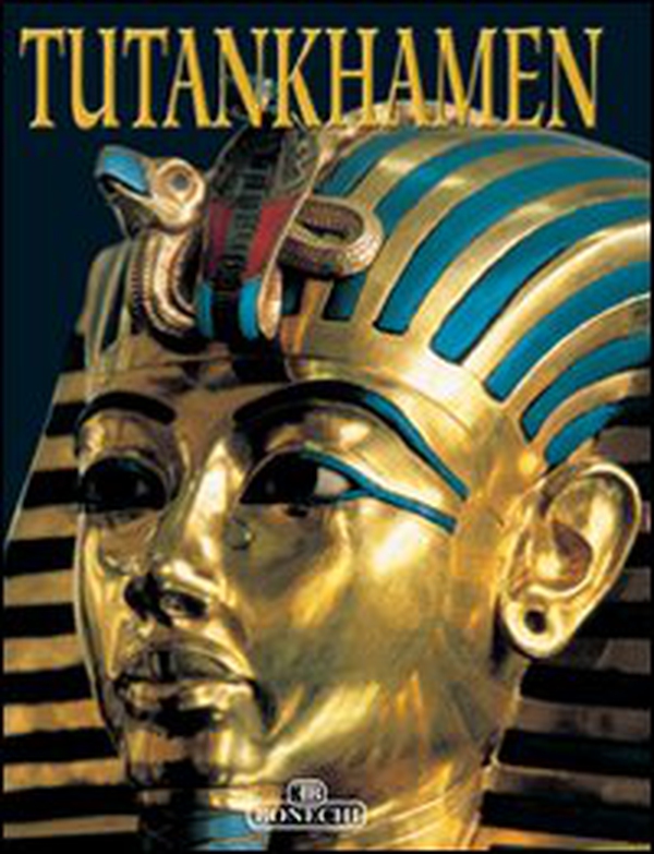Tutankhamen. Ediz. inglese - Librerie.coop Tutankhamen. Ediz. inglese - Librerie.coop