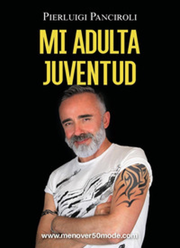 Mi adulta juventud - Librerie.coop Mi adulta juventud - Librerie.coop