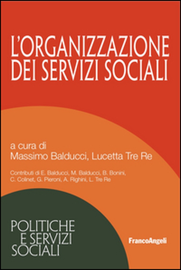 L'organizzazione dei servizi sociali - Librerie.coop L'organizzazione dei servizi sociali - Librerie.coop
