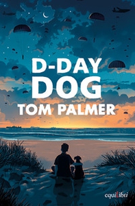 D-day dog - Librerie.coop