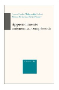 Apprendimento, autonomia, complessità - Librerie.coop