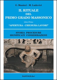 Il rituale del primo grado massonico - Librerie.coop