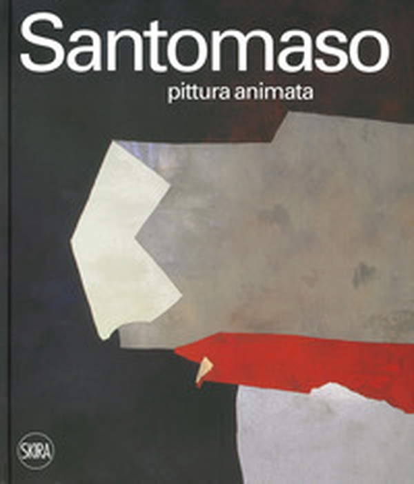Giuseppe Santomaso. Pittura animata. Ediz. italiana e inglese - Librerie.coop Giuseppe Santomaso. Pittura animata. Ediz. italiana e inglese - Librerie.coop