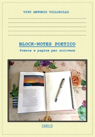 Block-notes poetico. Poesie e pagine per scrivere - Librerie.coop