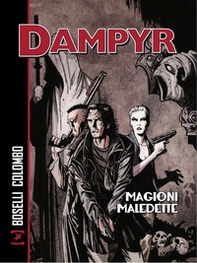 Magioni maledette. Dampyr - Librerie.coop