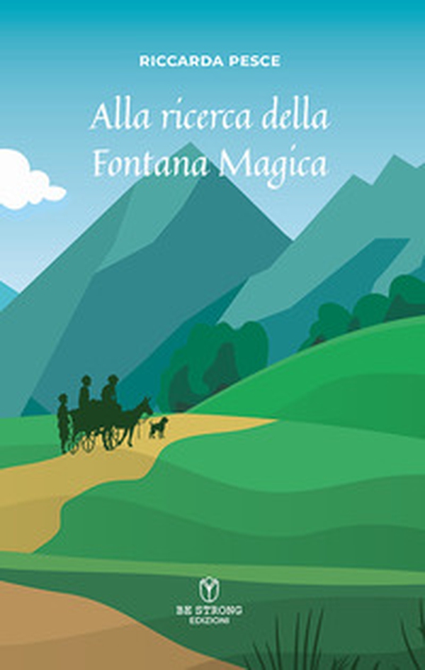 Alla ricerca della Fontana Magica - Librerie.coop Alla ricerca della Fontana Magica - Librerie.coop