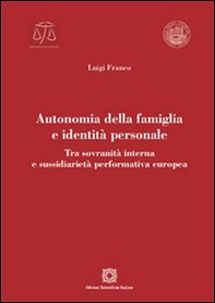 Autonomia della famiglia e identità personale - Librerie.coop