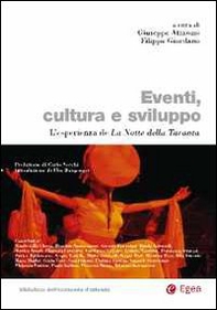 Eventi, cultura e sviluppo. L'esperienza della notte della taranta - Librerie.coop