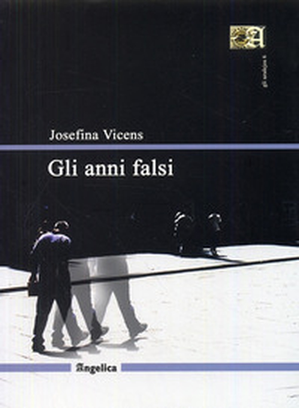 Gli anni falsi - Librerie.coop Gli anni falsi - Librerie.coop
