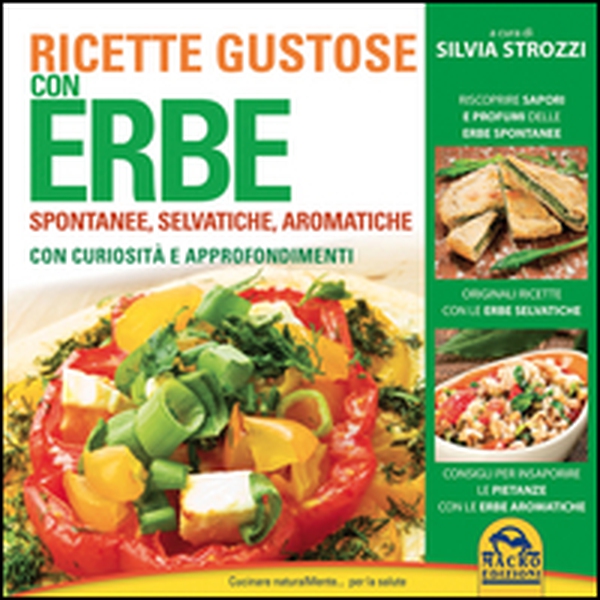 Ricette gustose con erbe - Librerie.coop Ricette gustose con erbe - Librerie.coop