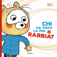 Chi ha visto la mia rabbia? - Librerie.coop Chi ha visto la mia rabbia? - Librerie.coop