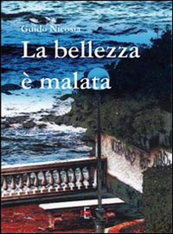 La bellezza è malata - Librerie.coop La bellezza è malata - Librerie.coop