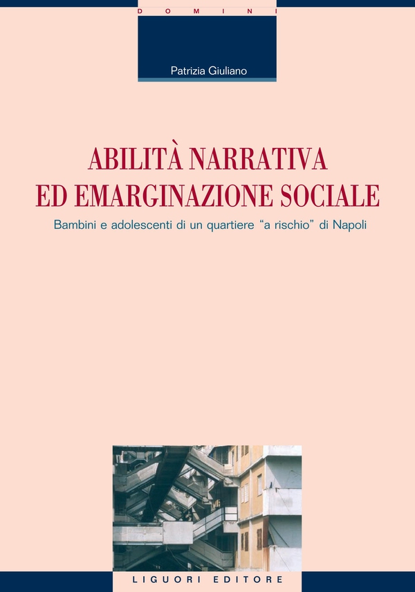 Abilità narrativa ed emarginazione sociale - Librerie.coop Abilità narrativa ed emarginazione sociale - Librerie.coop