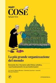 Cose spiegate bene. La più grande organizzazione del mondo - Librerie.coop