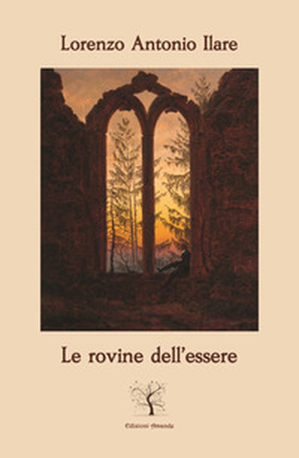 Le rovine dell'essere - Librerie.coop