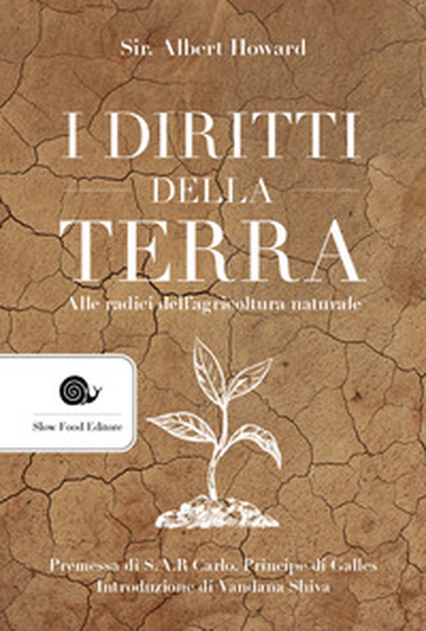 I diritti della terra. Alle radici dell'agricoltura naturale - Librerie.coop I diritti della terra. Alle radici dell'agricoltura naturale - Librerie.coop